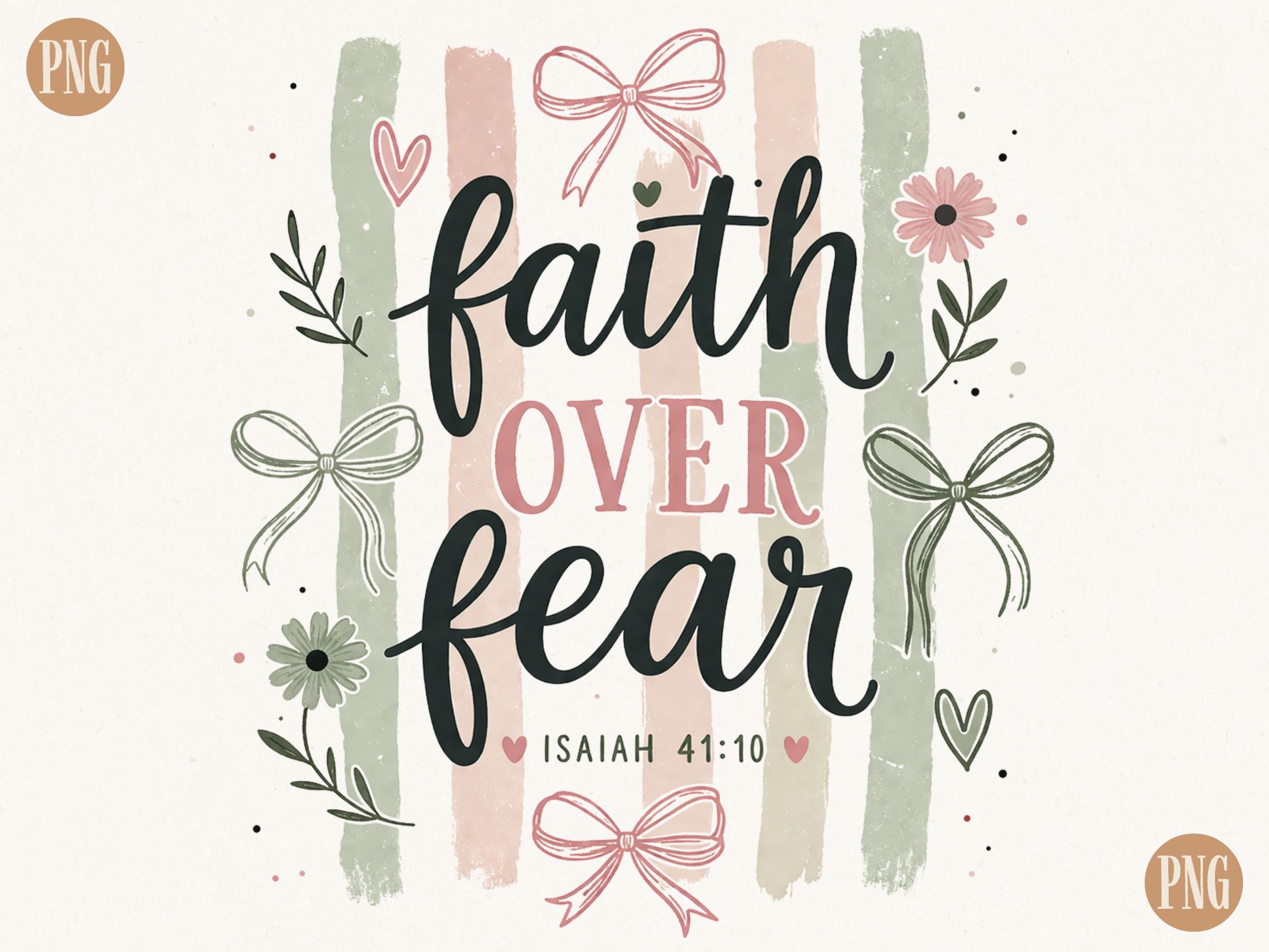 Faith over Fear PNG | Christian Floral Q